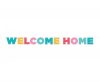 Colorat Welcome Home semn 250 cm